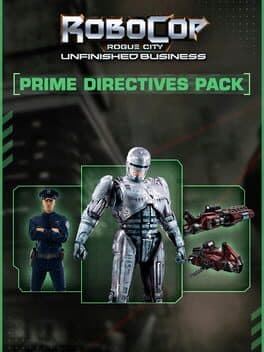 RoboCop: Rogue City - Unfinished Business - Prime Directives Pack