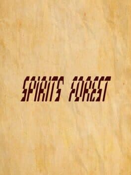 Spirits' Forest
