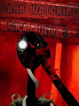 Dark Watching: Chapter 1