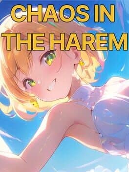 Chaos in the Harem