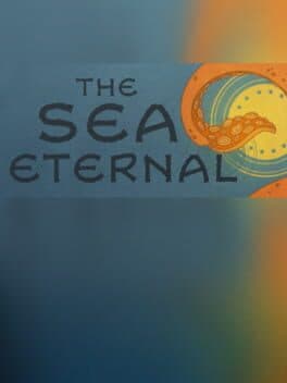The Sea Eternal
