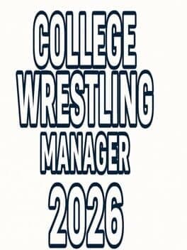 College Wrestling Manager 2026