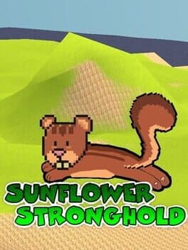 Sunflower Stronghold