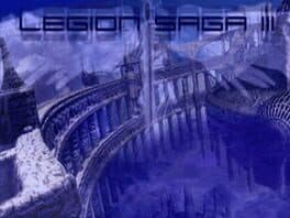 Legion Saga III
