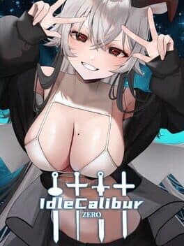 Idle Calibur: Zero