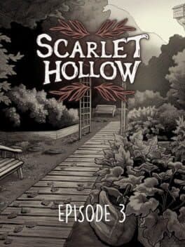 Scarlet Hollow: Episode 3
