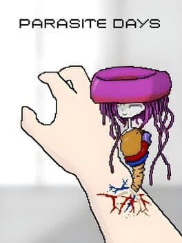 Parasite Days