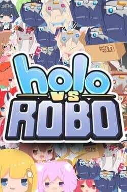 Holo vs. Robo