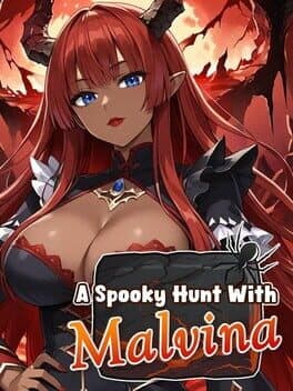 A Spooky Hunt With: Malvina