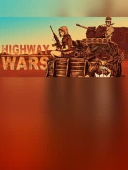 Highway Wars