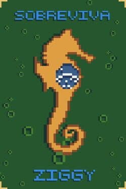 Sobreviva Ziggy!