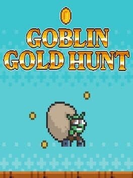 Goblin Gold Hunt