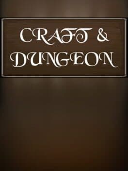 Craft & Dungeon
