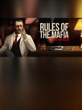 Rules of The Mafia: Trade & Blood