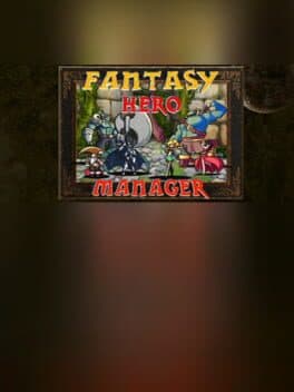 Fantasy Hero Manager