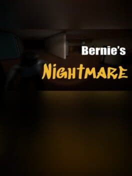 Bernie's Nightmare