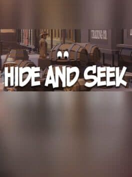 Hide and Seek