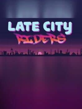 Late City Riders