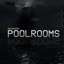 Backrooms: Poolrooms