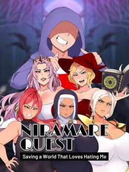 Niramare Quest: Saving a World That Loves Hating Me