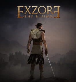 Exzore: The Rising