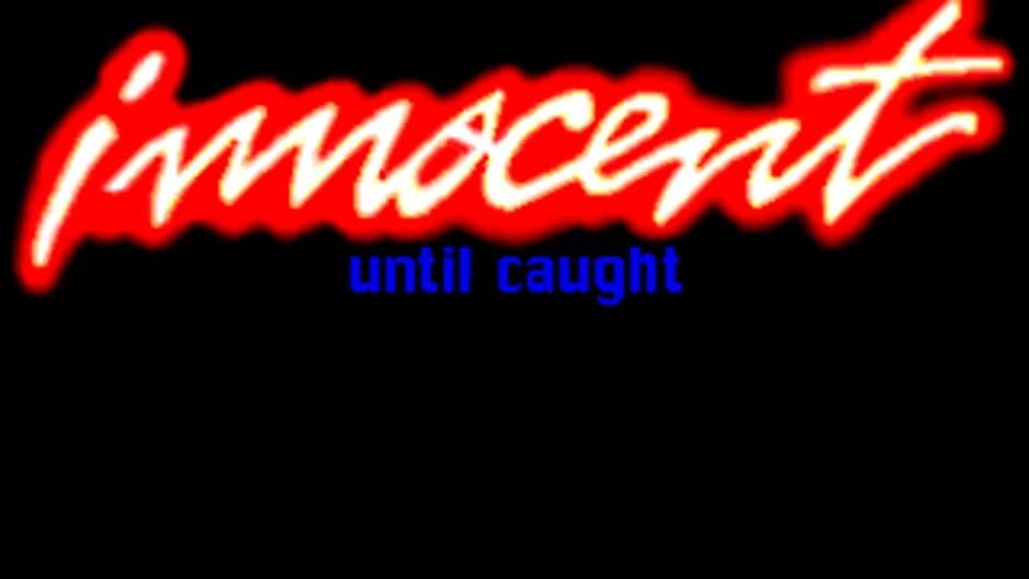 Innocent Until Caught screenshot 3