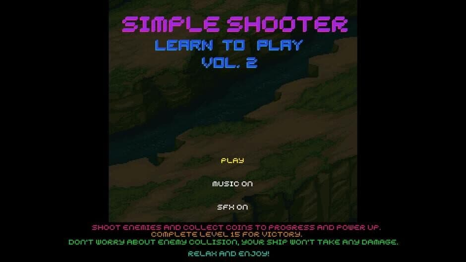 Learn to Play Vol. 2: A Simple Shooter screenshot 1