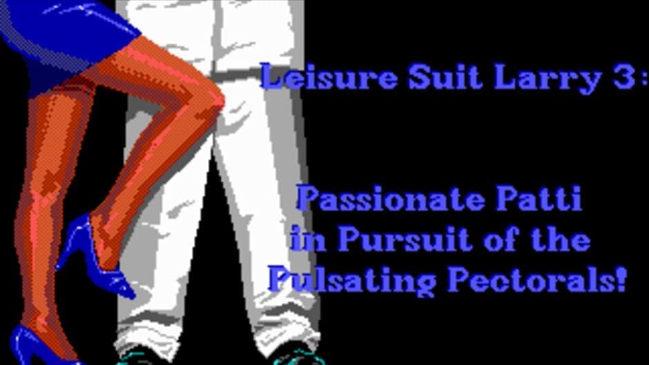 Leisure Suit Larry III: Passionate Patti in Pursuit of the Pulsating Pectoral screenshot 2