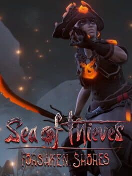 Sea of Thieves: Forsaken Shores