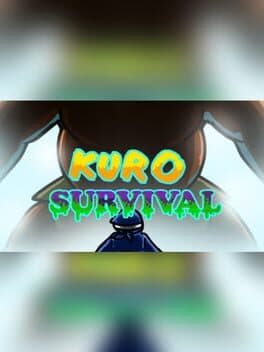 Kuro survival