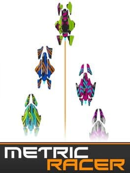 Metric Racer