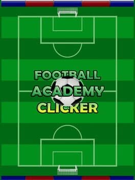 Football Academy Clicker