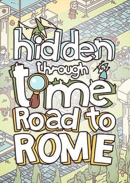 Hidden Through Time: Road to Rome