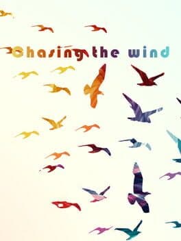 Chasing the wind