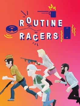 Routine Racers