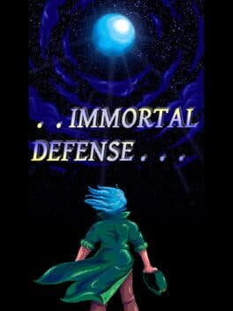 Immortal Defense