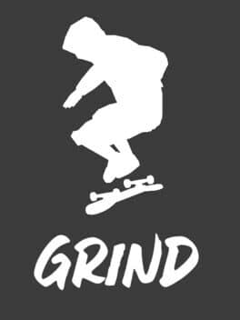 Grind
