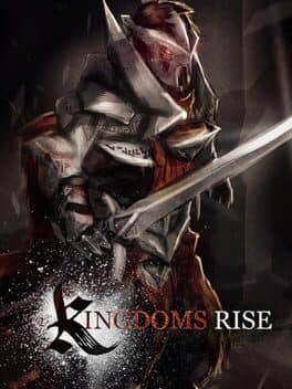 Kingdoms Rise