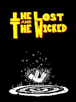 The Lost and The Wicked