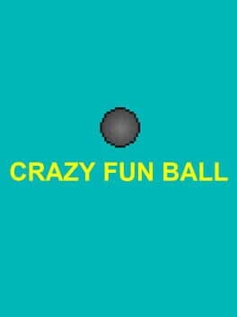 Crazy Fun Ball
