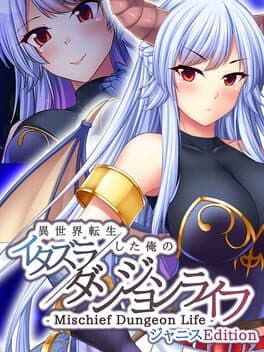 Mischief Dungeon Life: Isekai Tensei shita Ore no Itazura Dungeon Life - Janice Edition