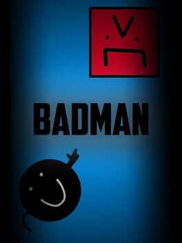 BadMan