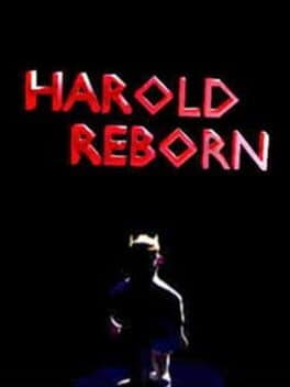 Harold Reborn