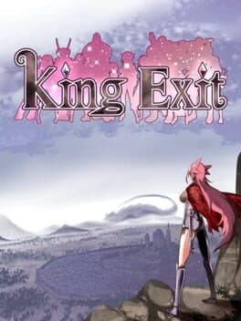 King Exit