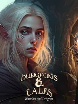 Dungeon & Tales: Warriors and Dragons