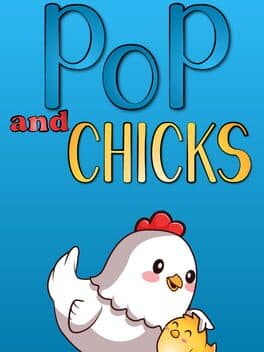 Pop and Chicks