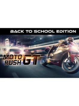Moto Rush GT: Back To School Edition
