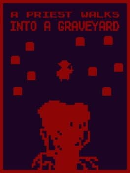A Priest Walks Into a Graveyard
