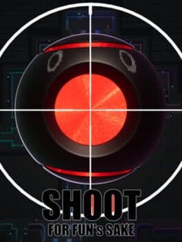 Shoot For Fun's Sake