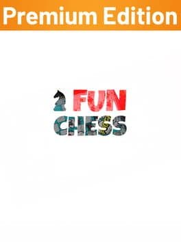 Fun Chess: Premium Edition